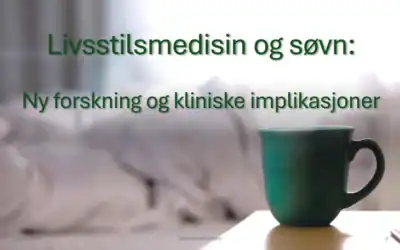 Livsstilsmedisin og Søvn